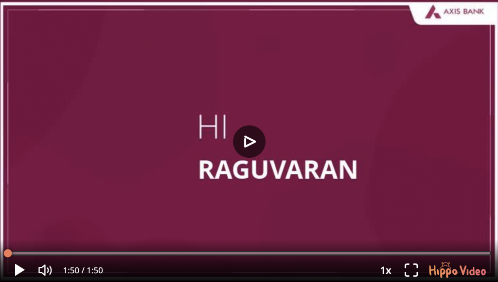 Image of an interactive video for Axis Bank by Hippo Video.